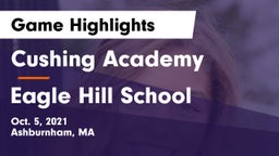 Cushing Academy  vs Eagle Hill School Game Highlights - Oct. 5, 2021