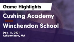 Cushing Academy  vs Winchendon School Game Highlights - Dec. 11, 2021