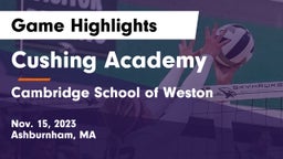 Cushing Academy  vs Cambridge School of Weston Game Highlights - Nov. 15, 2023