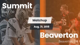Matchup: Summit  vs. Beaverton  2018
