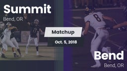 Matchup: Summit  vs. Bend  2018