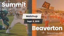 Matchup: Summit  vs. Beaverton  2019