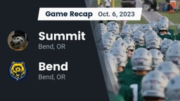 Recap: Summit  vs. Bend  2023