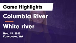 Columbia River  vs White river Game Highlights - Nov. 15, 2019