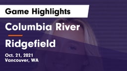 Columbia River  vs Ridgefield Game Highlights - Oct. 21, 2021