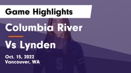 Columbia River  vs Vs Lynden Game Highlights - Oct. 15, 2022