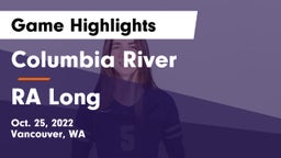 Columbia River  vs RA Long  Game Highlights - Oct. 25, 2022