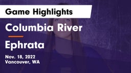 Columbia River  vs Ephrata Game Highlights - Nov. 18, 2022