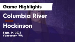 Columbia River  vs Hockinson Game Highlights - Sept. 14, 2023