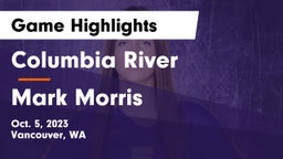 Columbia River  vs Mark Morris  Game Highlights - Oct. 5, 2023