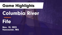 Columbia River  vs Fife Game Highlights - Nov. 10, 2023