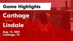 Carthage  vs Lindale Game Highlights - Aug. 12, 2022