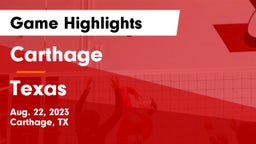 Carthage  vs Texas  Game Highlights - Aug. 22, 2023