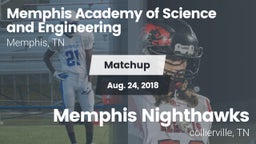 Matchup: Memphis Academy of S vs. Memphis Nighthawks 2018