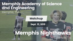 Matchup: Memphis Academy of S vs. Memphis Nighthawks 2019