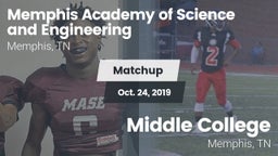 Matchup: Memphis Academy of S vs. Middle College  2019