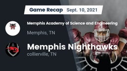 Recap: Memphis Academy of Science and Engineering  vs. Memphis Nighthawks 2021