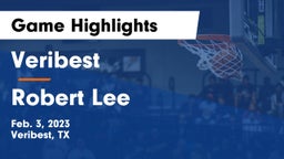 Veribest  vs Robert Lee Game Highlights - Feb. 3, 2023