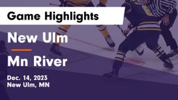 New Ulm  vs Mn River Game Highlights - Dec. 14, 2023