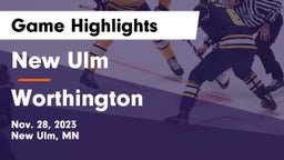 New Ulm  vs Worthington  Game Highlights - Nov. 28, 2023