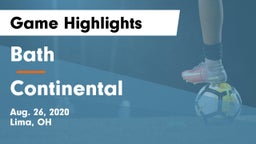 Bath  vs Continental  Game Highlights - Aug. 26, 2020