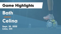 Bath  vs Celina  Game Highlights - Sept. 30, 2020