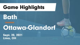 Bath  vs Ottawa-Glandorf  Game Highlights - Sept. 20, 2021