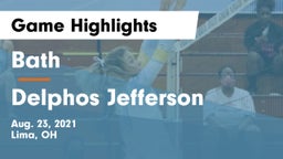 Bath  vs Delphos Jefferson  Game Highlights - Aug. 23, 2021