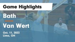 Bath  vs Van Wert  Game Highlights - Oct. 11, 2022