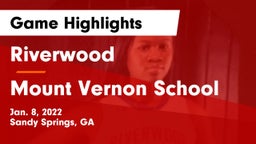 Riverwood  vs Mount Vernon School Game Highlights - Jan. 8, 2022