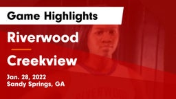 Riverwood  vs Creekview  Game Highlights - Jan. 28, 2022