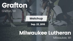 Matchup: Grafton  vs. Milwaukee Lutheran  2016