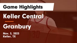 Keller Central  vs Granbury  Game Highlights - Nov. 3, 2023
