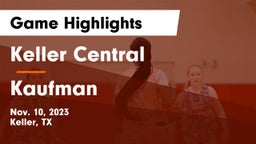 Keller Central  vs Kaufman  Game Highlights - Nov. 10, 2023