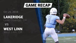 Recap: Lakeridge  vs. West Linn  2016