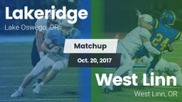 Matchup: Lakeridge High vs. West Linn  2017