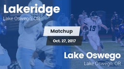 Matchup: Lakeridge High vs. Lake Oswego  2017