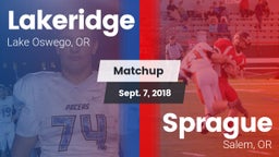 Matchup: Lakeridge High vs. Sprague  2018