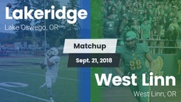 Matchup: Lakeridge High vs. West Linn  2018