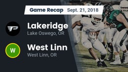 Recap: Lakeridge  vs. West Linn  2018