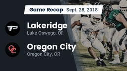 Recap: Lakeridge  vs. Oregon City  2018