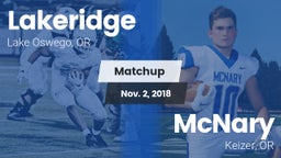 Matchup: Lakeridge High vs. McNary  2018