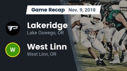 Recap: Lakeridge  vs. West Linn  2018