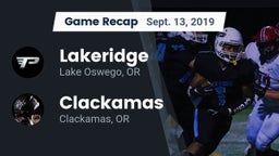 Recap: Lakeridge  vs. Clackamas  2019