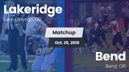 Matchup: Lakeridge High vs. Bend  2019