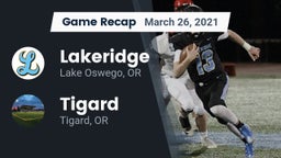 Recap: Lakeridge  vs. Tigard  2021