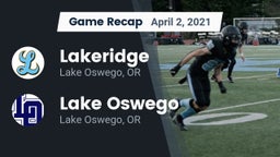 Recap: Lakeridge  vs. Lake Oswego  2021