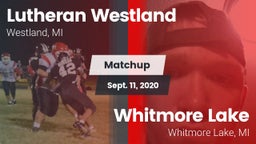 Matchup: Lutheran  vs. Whitmore Lake  2020