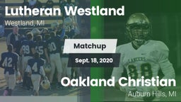 Matchup: Lutheran  vs. Oakland Christian  2020