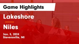 Lakeshore  vs Niles  Game Highlights - Jan. 5, 2024